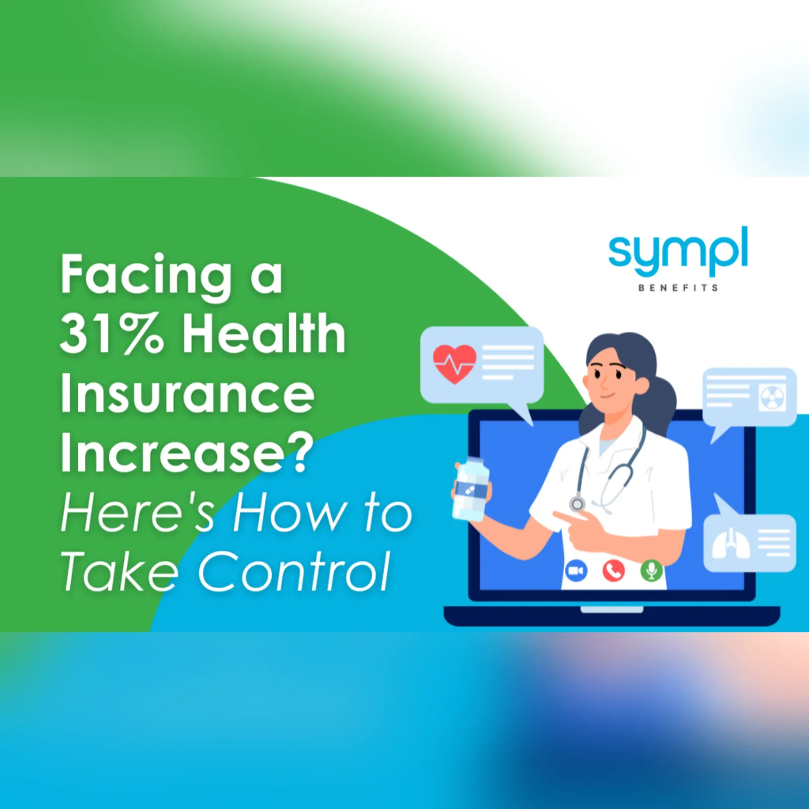 Facing A 31% Health Insurance Increase? Here’s How To Take Control