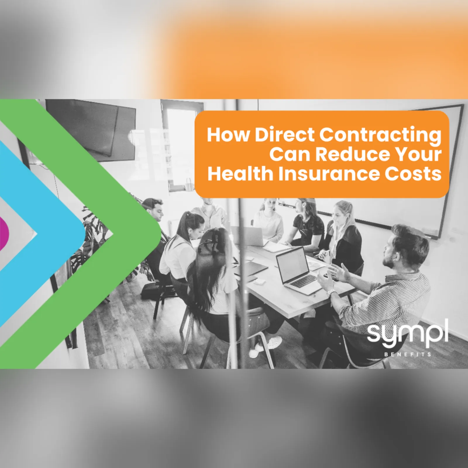 How Direct Contracting Can Reduce Your Health Insurance Costs