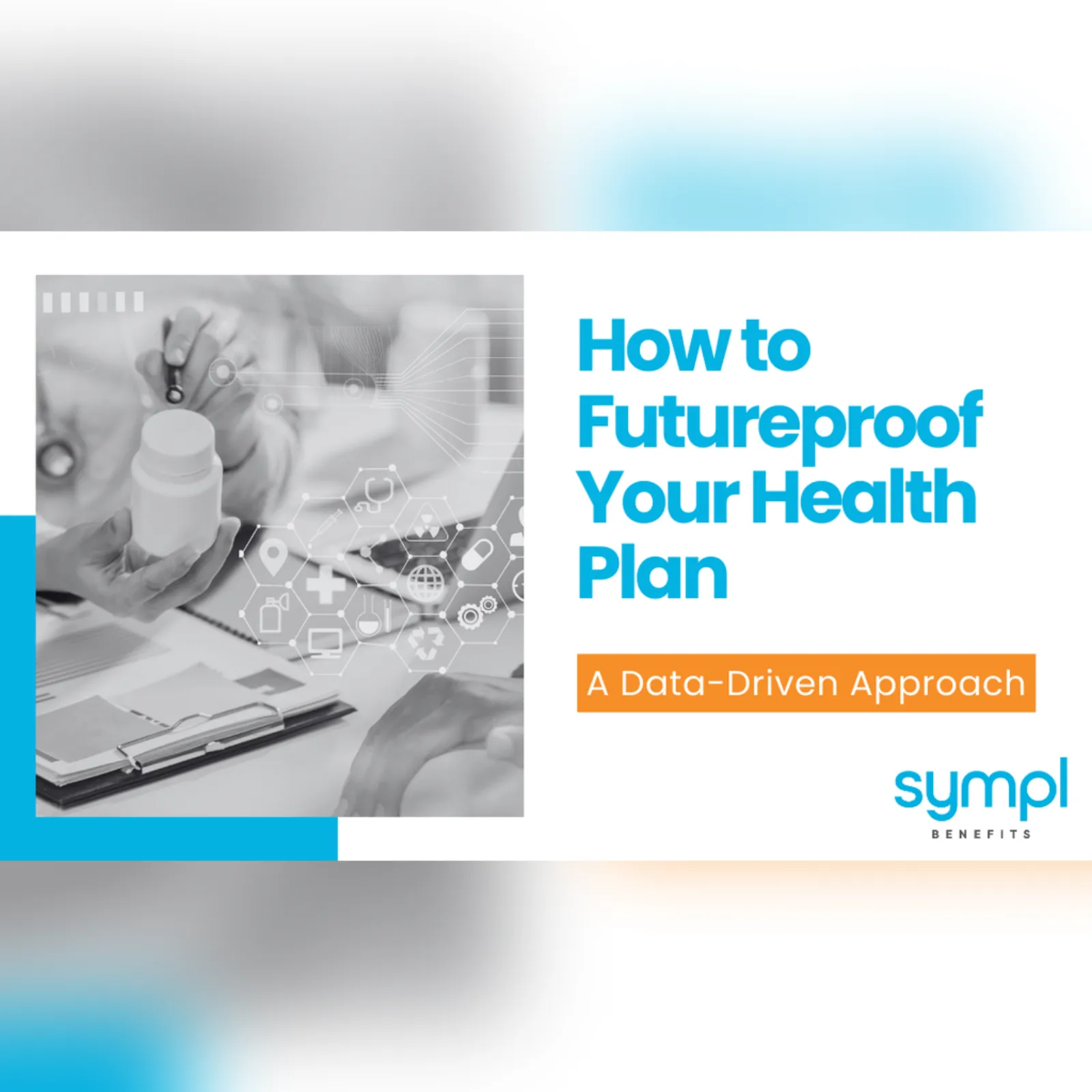 How To Futureproof Your Health Plan