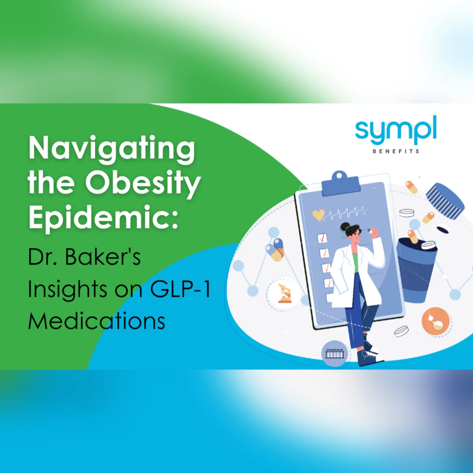 Navigating The Obesity Epidemic: Dr. Baker’s Insights On Glp 1 Medications