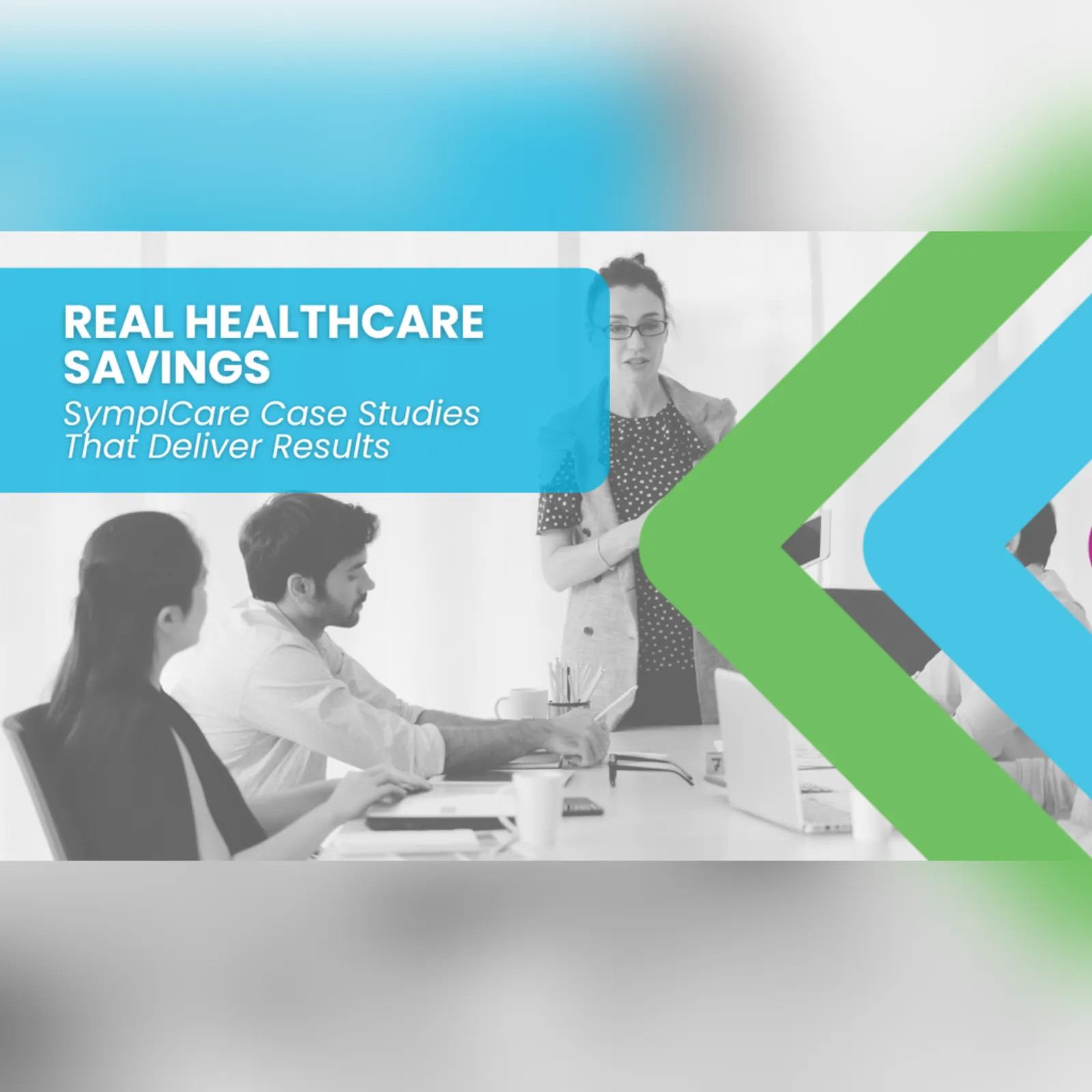 Real Healthcare Savings: Symplcare Case Studies That Deliver Results