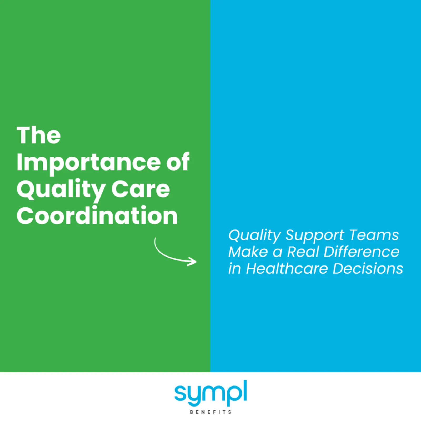 The Importance Of Quality Care Coordination